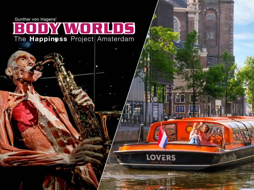 Amsterdam: Body Worlds Exhibition and Canal Cruise - Price and value: is $41 a smart use of time?