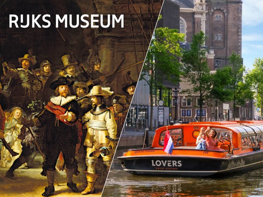 Amsterdam: Rijksmuseum Entry Ticket and Canal Cruise Combo - Should you book the Rijksmuseum + canal cruise combo?